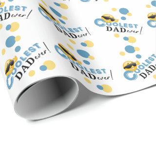 Coolest Dad Ever
