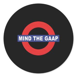 Cpa Mind The Gaap Gap Accounting Classic Round Sticker