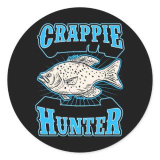 Crappie Hunter Funny Best Lake Crappie Fishing Classic Round Sticker