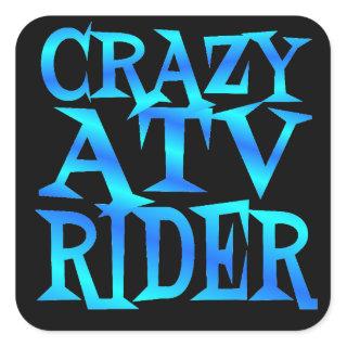 Crazy ATV Rider Square Sticker
