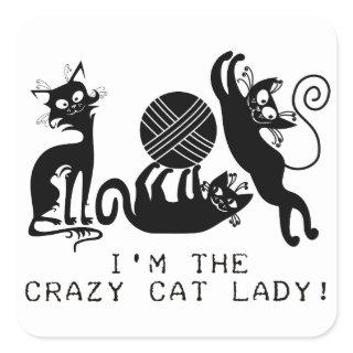Crazy Cat Lady Square Sticker