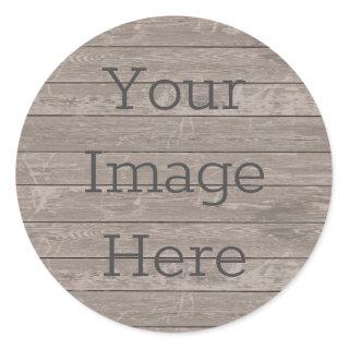 Create Your Own Rustic Weathered Wood Board Slats Classic Round Sticker