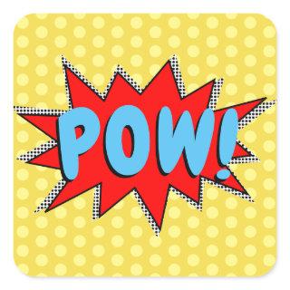 Create Your Own Superhero Onomatopoeias! POW! Square Sticker