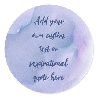 Create Your Own Watercolor Motivational Quote Classic Round Sticker