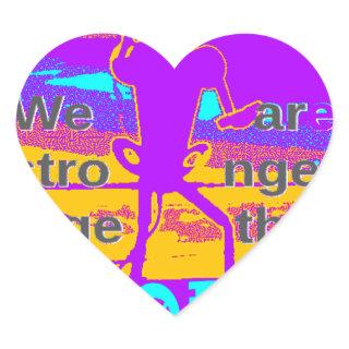 Create Your USA  Hope We Are Stronger Together Heart Sticker