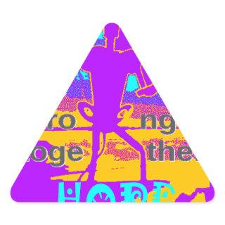 Create Your USA  Hope We Are Stronger Together  Triangle Sticker