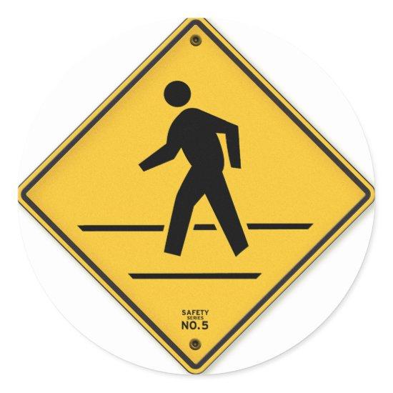 Crosswalk Safety Walking Road Sign Classic Round Sticker