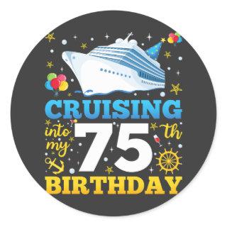 Cruising Into My 75 Birthday Party Classic Round Sticker