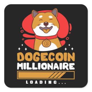 Crypto DogeCoin Millionaire Loading Square Sticker