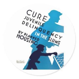 Cure Juvenile Delinquency in the Slums Classic Round Sticker