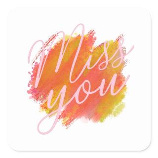 cursive I miss you colorful watercolor Square Sticker