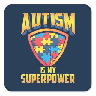 Custom Autism Is My Superpower Puzzle Square Sticker