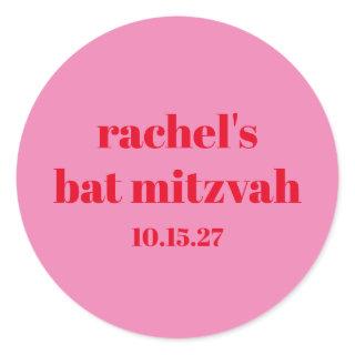 Custom Bold Typography Pink Red Modern Bat Mitzvah Classic Round Sticker