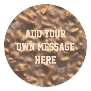 Custom Chunky Chocolate Custom Text Classic Round Sticker