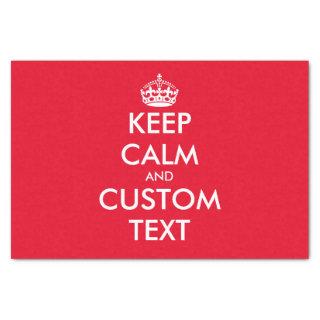 Custom color Keep Calm gift wrap tissue paper