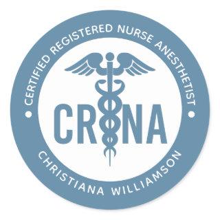 Custom CRNA Certified Registered Nurse Anesthetist Classic Round Sticker