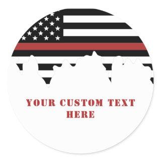 Custom Firefighter Thin Red Line Fire Department Classic Round Sticker