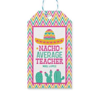 Custom Funny Nacho Average Teacher Cactus Chevron Gift Tags