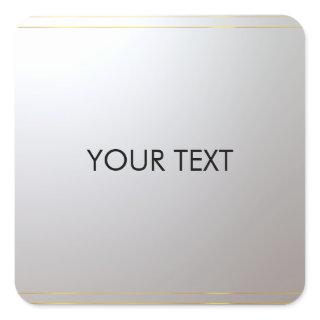 Custom Gold Silver Add Your Text Here Trendy Square Sticker