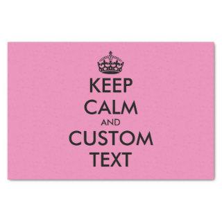 Custom Keep Calm meme gift wrap tissue paper
