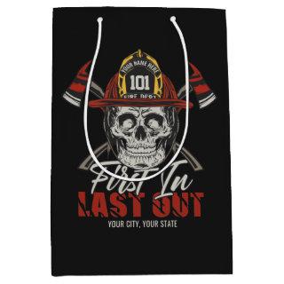 Custom NAME Firefighter First In Last Out Fireman  Medium Gift Bag