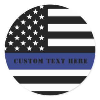 Custom Police Officer Thin Blue Line Police Dept. Classic Round Sticker