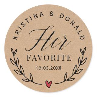 Custom Rustic Wedding Favor Her Favorite Kraft Cla Classic Round Sticker