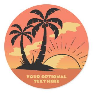 Custom Text Tropical Island Sunset Classic Round Sticker