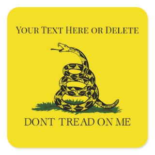 Customizable Don't Tread on Me Snake Gadsden Flag Square Sticker