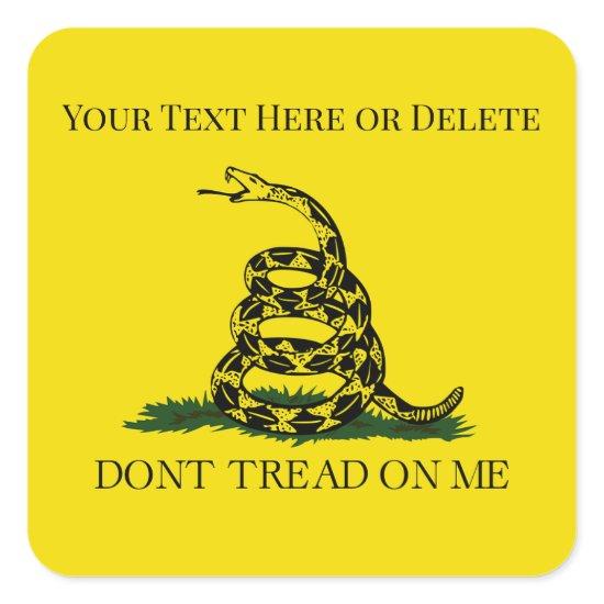 Customizable Don't Tread on Me Snake Gadsden Flag Square Sticker