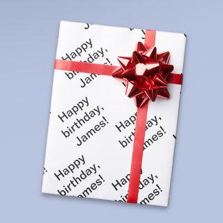Customizable Repeating Happy Birthday (any name)