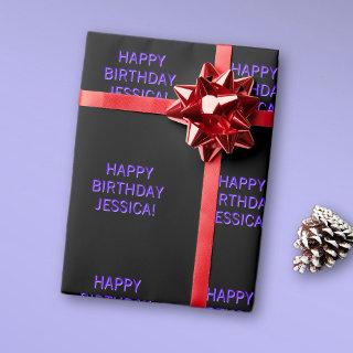 Customizable Text Happy Birthday to Any Name
