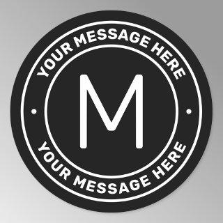 Customizable Text Template  | Black & White Classic Round Sticker