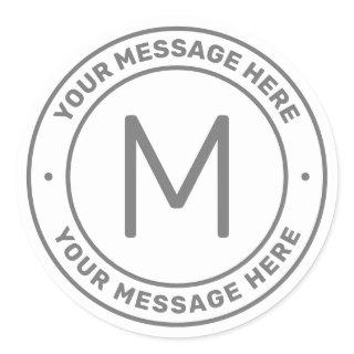 Customizable Text Template  | White & Grey Classic Round Sticker