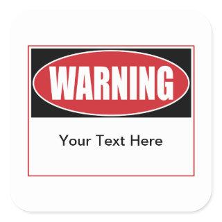 Customizable Warning Sign Square Sticker