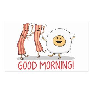 Cute and Funny Bacon and Egg Good Morning Rectangular Sticker