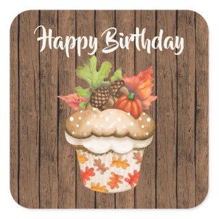 Cute Autumn Cupcake on Wood Fall Happy Birthday Square Sticker