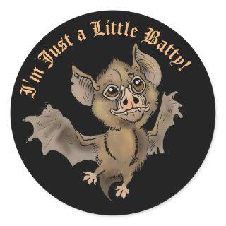 Cute Bat with Fangs I'm just a little Batty Classic Round Sticker