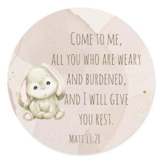 Cute Bunny Rabbit Animal Scripture Matt 11:28 Classic Round Sticker