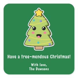 Cute Christmas Tree Funny Tree-mendous Green Square Sticker