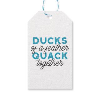 Cute Funny Ducks Puns Quote Design Gift Tags