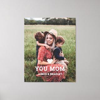 Cute HEART LOVE YOU MOM Mother's Day Photo Canvas Print