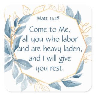 Cute Junco Bird, Scripture, Matt 11:28, Rest Squar Square Sticker