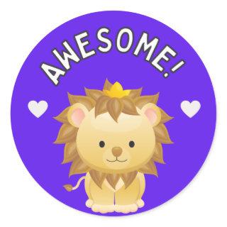 Cute Lion Awesome Student Progress Award Classic Round Sticker