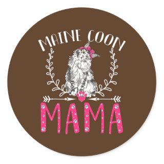 Cute Maine Coon Funny Main Coon Mama Gift Womens Classic Round Sticker