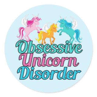 Cute Obsessive Unicorn Disorder Classic Round Sticker