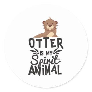 Cute Otter Is My Spirit Animal Funny Sticker