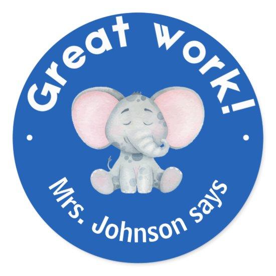 Cute Watercolor Elephant Great Work Student Award Classic Round Sticker
