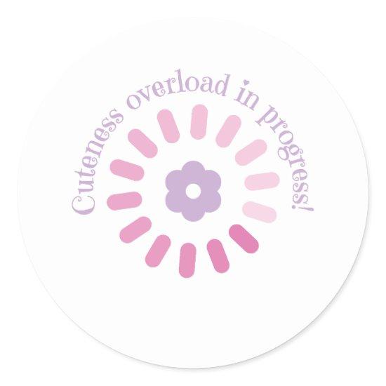 Cuteness Overload in Progress Baby Shirt Classic Round Sticker