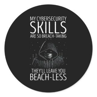 Cyber Security Expert For White Hacker And Cyber W Classic Round Sticker